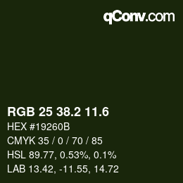 カラーコード: RGB 25 38.2 11.6 | qconv.com