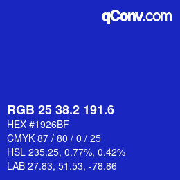 カラーコード: RGB 25 38.2 191.6 | qconv.com