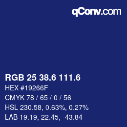 カラーコード: RGB 25 38.6 111.6 | qconv.com