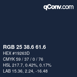カラーコード: RGB 25 38.6 61.6 | qconv.com