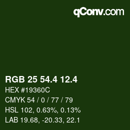 カラーコード: RGB 25 54.4 12.4 | qconv.com
