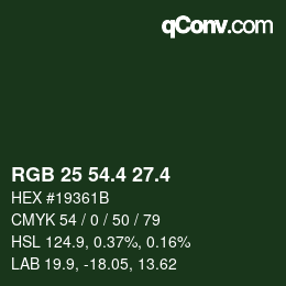 カラーコード: RGB 25 54.4 27.4 | qconv.com