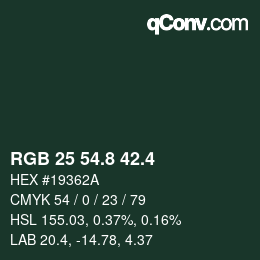 カラーコード: RGB 25 54.8 42.4 | qconv.com