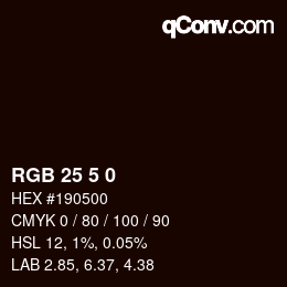 Color code: RGB 25 5 0 | qconv.com