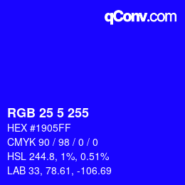 Color code: RGB 25 5 255 | qconv.com
