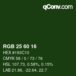カラーコード: RGB 25 60 16 | qconv.com
