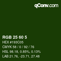 カラーコード: RGB 25 60 5 | qconv.com