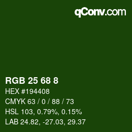 カラーコード: RGB 25 68 8 | qconv.com