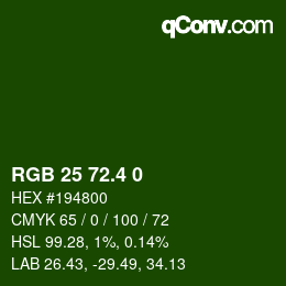 カラーコード: RGB 25 72.4 0 | qconv.com