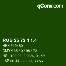 カラーコード: RGB 25 72.4 1.4 | qconv.com