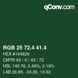 カラーコード: RGB 25 72.4 41.4 | qconv.com