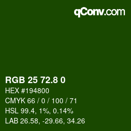 カラーコード: RGB 25 72.8 0 | qconv.com