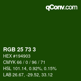 Color code: RGB 25 73 3 | qconv.com