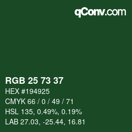 Farbcode: RGB 25 73 37 | qconv.com
