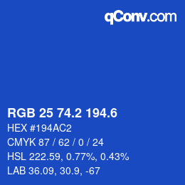 カラーコード: RGB 25 74.2 194.6 | qconv.com