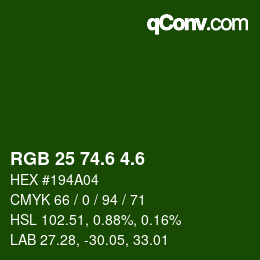 カラーコード: RGB 25 74.6 4.6 | qconv.com