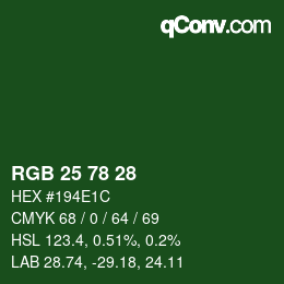Color code: RGB 25 78 28 | qconv.com