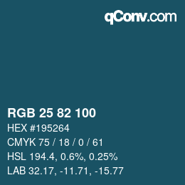 Color code: RGB 25 82 100 | qconv.com