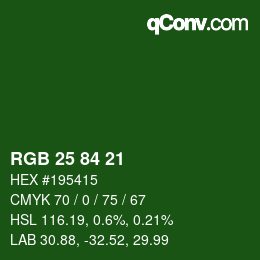 Color code: RGB 25 84 21 | qconv.com
