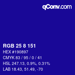 カラーコード: RGB 25 8 151 | qconv.com