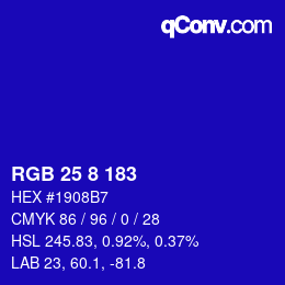 カラーコード: RGB 25 8 183 | qconv.com