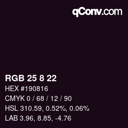 Color code: RGB 25 8 22 | qconv.com