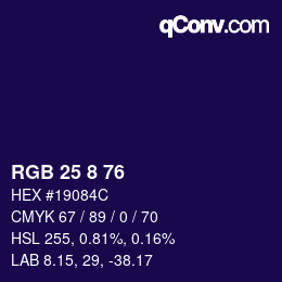 カラーコード: RGB 25 8 76 | qconv.com