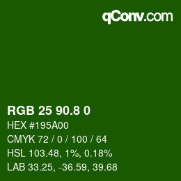 カラーコード: RGB 25 90.8 0 | qconv.com