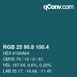 カラーコード: RGB 25 90.8 100.4 | qconv.com