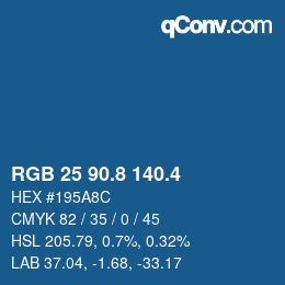 カラーコード: RGB 25 90.8 140.4 | qconv.com