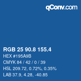 カラーコード: RGB 25 90.8 155.4 | qconv.com
