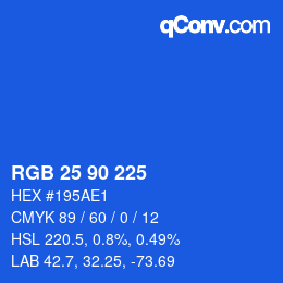 Farbcode: RGB 25 90 225 | qconv.com