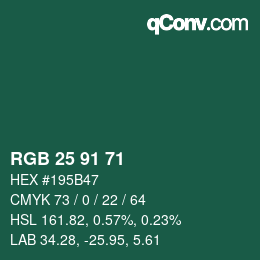 Color code: RGB 25 91 71 | qconv.com