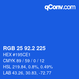 カラーコード: RGB 25 92.2 225 | qconv.com