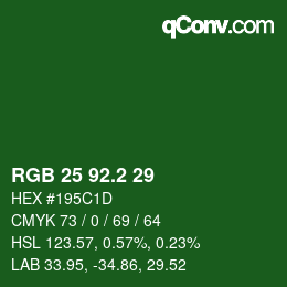 カラーコード: RGB 25 92.2 29 | qconv.com
