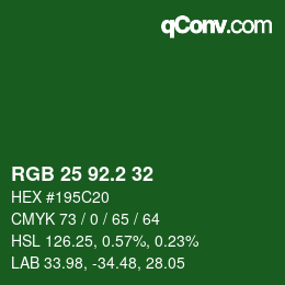 カラーコード: RGB 25 92.2 32 | qconv.com