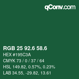 カラーコード: RGB 25 92.6 58.6 | qconv.com
