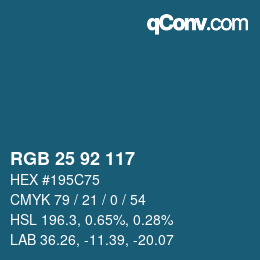 カラーコード: RGB 25 92 117 | qconv.com
