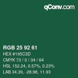 カラーコード: RGB 25 92 61 | qconv.com