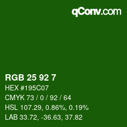 Color code: RGB 25 92 7 | qconv.com