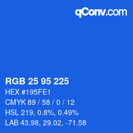 Farbcode: RGB 25 95 225 | qconv.com