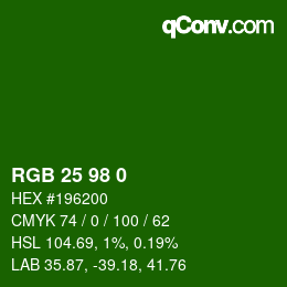Color code: RGB 25 98 0 | qconv.com