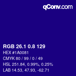 カラーコード: RGB 26.1 0.8 129 | qconv.com