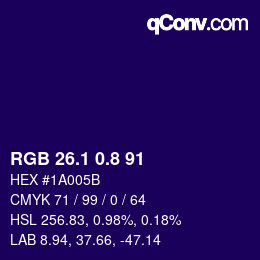 カラーコード: RGB 26.1 0.8 91 | qconv.com