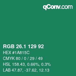 カラーコード: RGB 26.1 129 92 | qconv.com