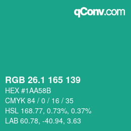 カラーコード: RGB 26.1 165 139 | qconv.com