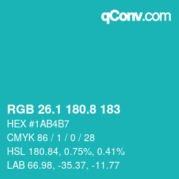 カラーコード: RGB 26.1 180.8 183 | qconv.com
