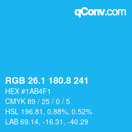 カラーコード: RGB 26.1 180.8 241 | qconv.com
