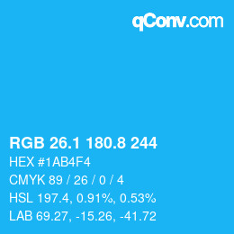カラーコード: RGB 26.1 180.8 244 | qconv.com