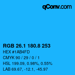 カラーコード: RGB 26.1 180.8 253 | qconv.com